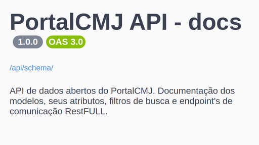 Informações sobre os dados disponíveis no PortalCMJ em formato aberto e legível por máquinas.